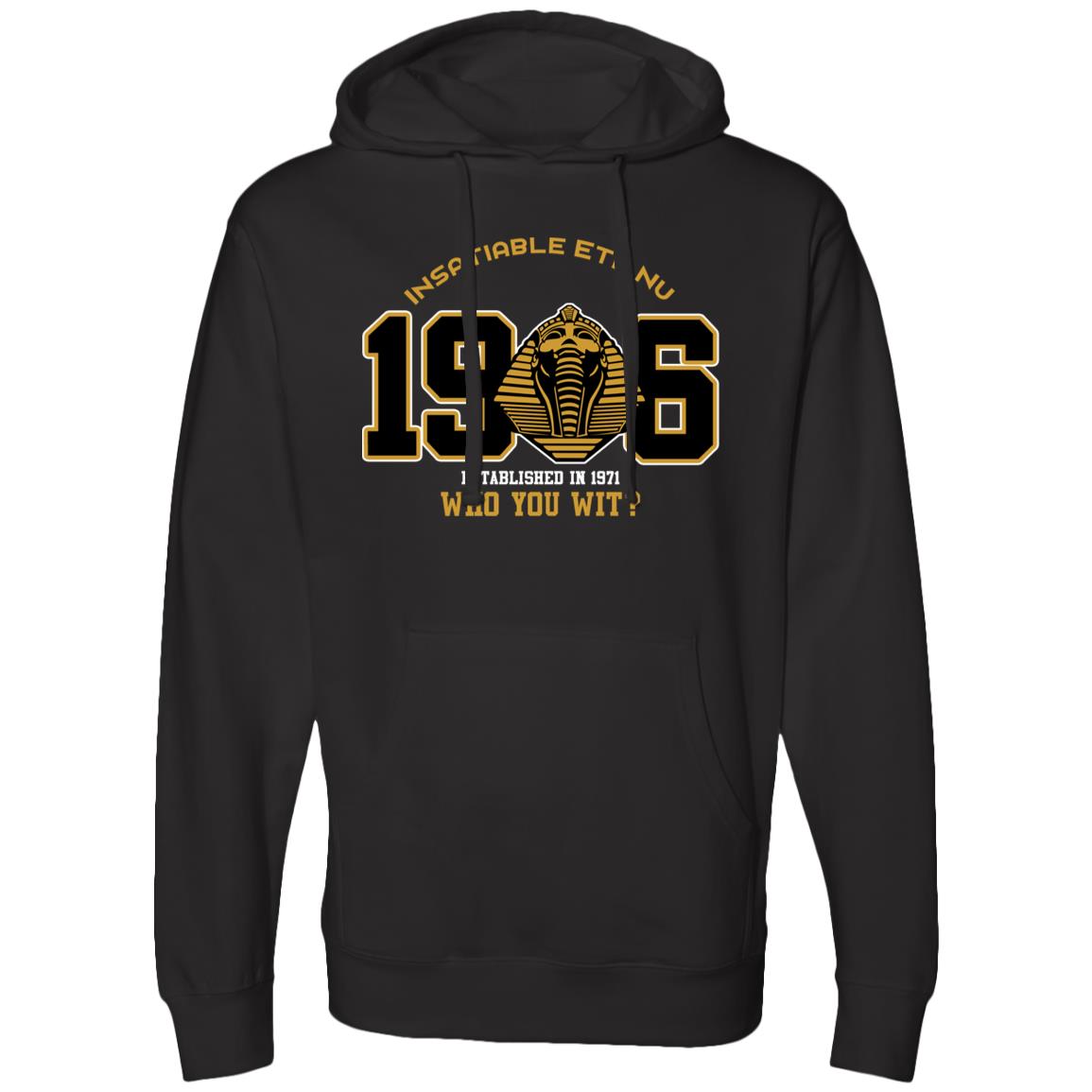 HN Who You Wit Hoodie