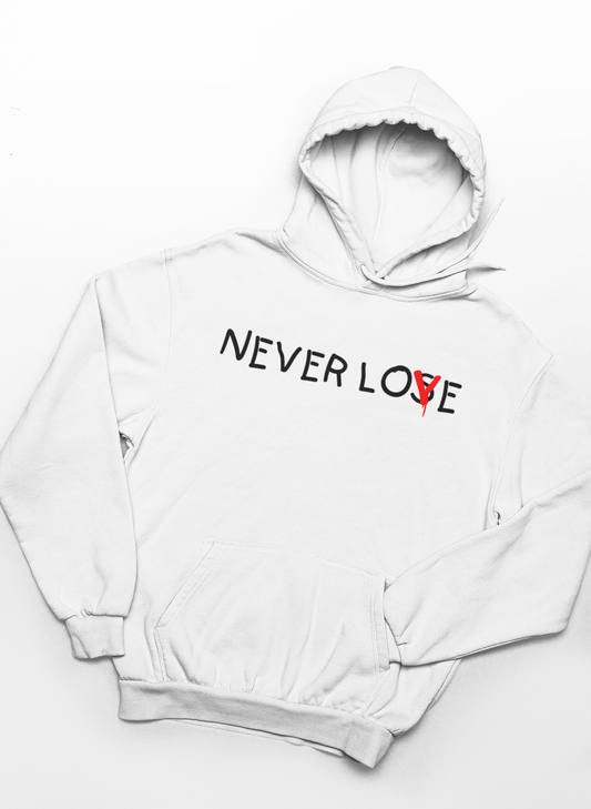 Never Lose Love Hoodie