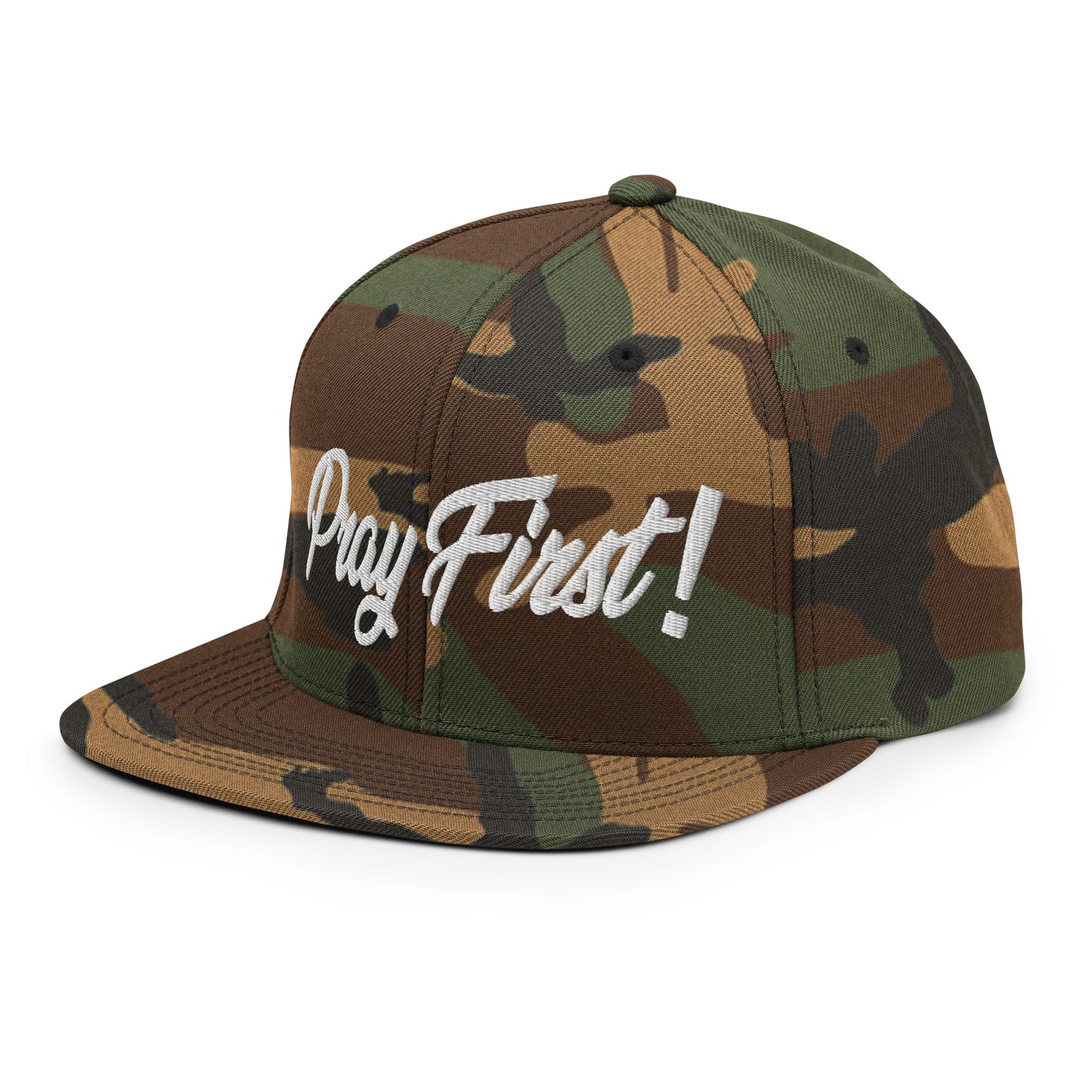 Pray First! Snapback Hat
