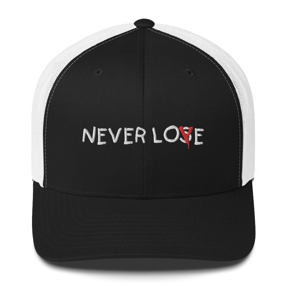 Never Lose Love Trucker Hat