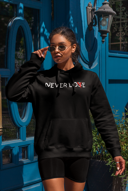 Never Lose Love Hoodie